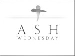 Ash Wednesday 2012